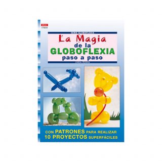 Libro "La Magia de la Globoflexia Paso a Paso"