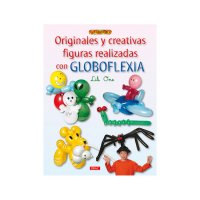 Libro "Originales y Creativas figuras realizadas con Globoflexia