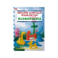 Libro "Realizar Divertidos Animales con Globoflexia"